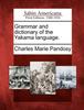 The Grammar and Dictionary of the Yakama Language. Book