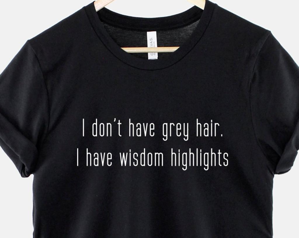 Wisdom Highlights T-Shirt: Funny Birthday Girl Tee, Soft Cotton Comfort, Milestone Shirt