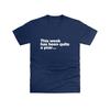 This Week Has Been Quite A Year T Shirt