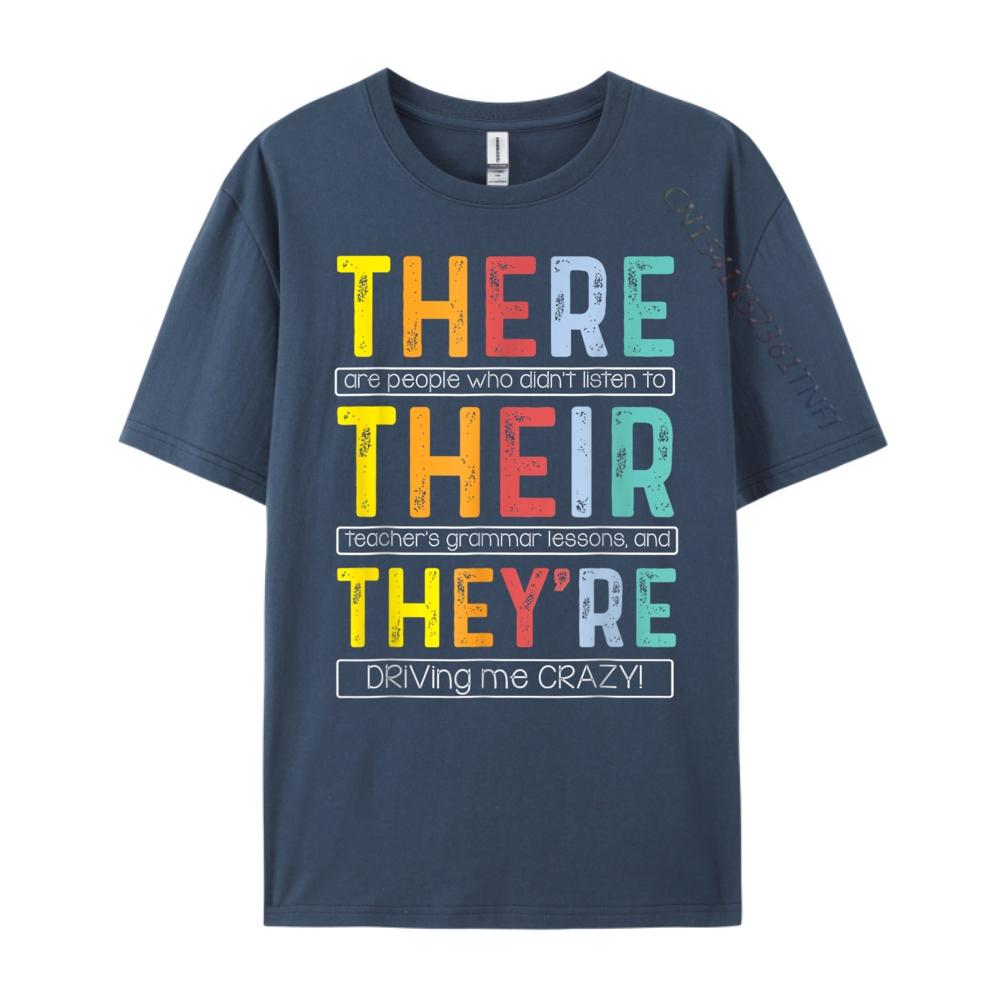 There Their They Are English Grammar Teacher Humor White T Shirt Unisex Oversize Unisex T Shirt Gift