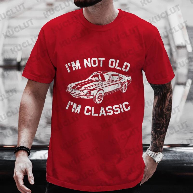 Мужские футболки Дедушка Мужская одежда Я не старый Я классика Футболка Я классика Смешные футболки на день рождения Дедушка Машина Футболка Топ