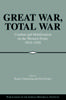 Книга Great War Total War by Chickering, Roger - Hardback