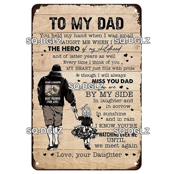SQ-DGLZ Vintage To My DAD Word Metal Sign Plate Tin Sign Plate Home Bar Door Wall Decor Sticker Decoration Plaque Poster