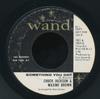 7inch Record CHUCK JACKSON & MAXINE BROWN - Something You Got / Baby Take Me 181 Wand 1965 US Soul/Funk Used