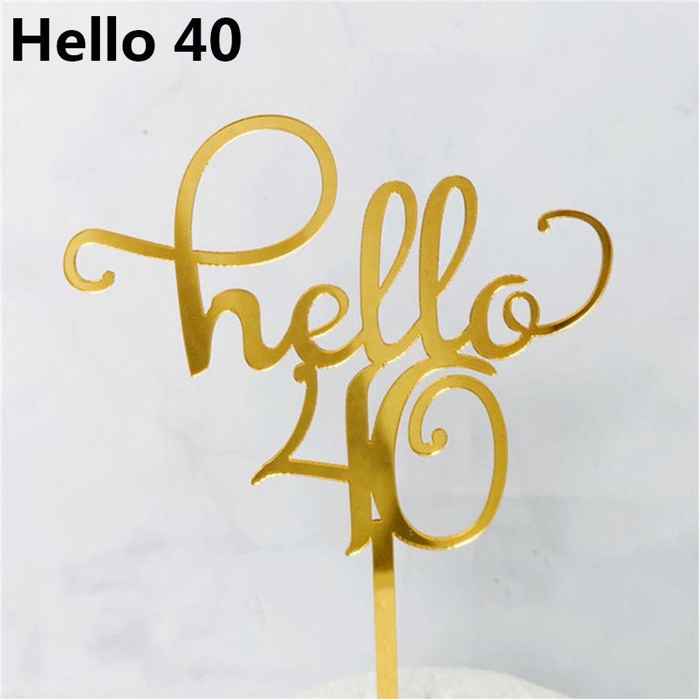 Свадебные принадлежности Юбилейная вечеринка Топпер для торта Буква Число Золотой акрил Привет 21/30/40/50/60