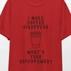 Funny Coffee Lover Graphic Tee, Caffeine Humor Unisex Shirt