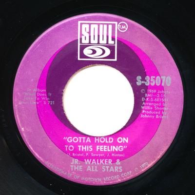 7-дюймовая пластинка JUNIOR WALKER & THE ALL STARS - Gotta Hold On To This Feeling S35070 Соул 1970 США Соул/Фанк Б/У