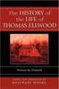 Книга The History of the Life of Thomas Ellwood : Written by Himself