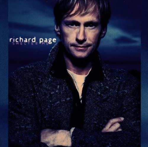 CD RICHARD PAGE - Shelter Me BTD7006 Blue Thumb Reco 1996 US Рок Б/У