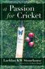 Книга A Passion for Cricket
