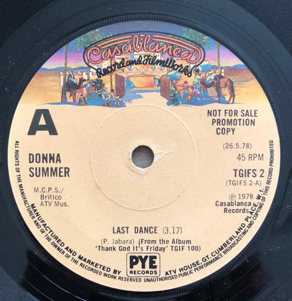 7-дюймовая пластинка DONNA SUMMER - Last Dance / With Your Love TGIFS2PROMO Casablanca 1978 UK Танцевальная и Электронная Б/У