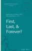 Книга First, Last & Forever? : Sometimes, It's About Love and Sometimes It Isn't.