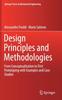 Книга Design Principles and Methodologies : From Conceptualization To First Prototyping with Examples and Case Studies