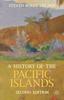 Книга A History of the Pacific Islands