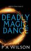 Книга Deadly Magic Dance : 8