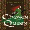 The Chosen Queen by Sam Davey Hardback Book 9798895150399