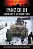 Книга Panzer III - Germany's Medium Tank