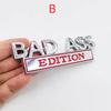 BAD ASS Edition Metal Emblem Badge Sticker For J/eep G/rand C/herokee L/iberty Patriot Renegade F/ord F-150 F250 F350 C/hevrolet C/hevy