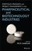 Книга Portfolio, Program, and Project Management In the Pharmaceutical and Biotechnology Industries