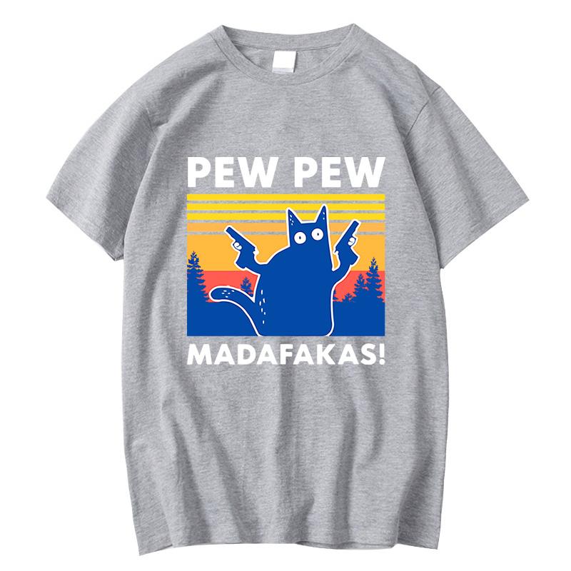 Pew Pew Madafakas Футболка Мужская С коротким рукавом Новинка Забавная Кошка Футболка Хлопок Свободный Топ Рубашки Футболка Летний Повседневный Свободный Мужской