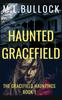 The Haunted Gracefield : 1 Book