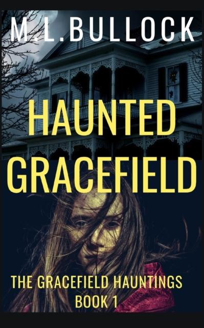 The Haunted Gracefield : 1 Book