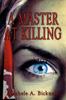 Книга A Master At Killing