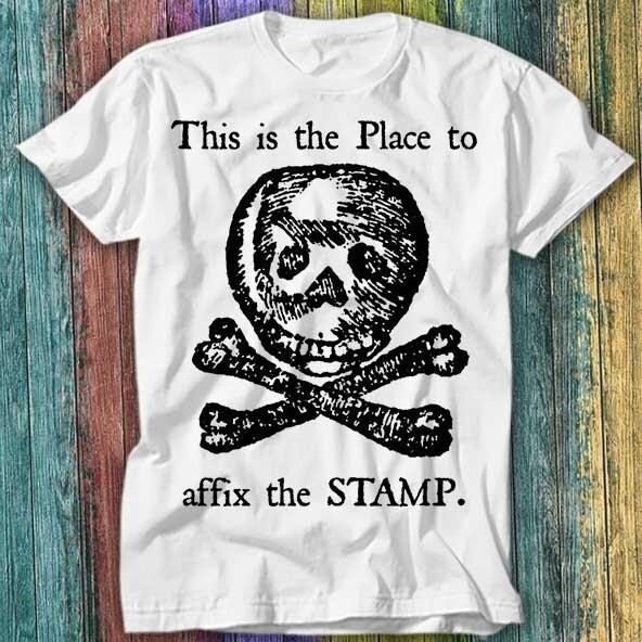 Stamp Act of 1765 Protest US History American Revolution T Shirt Top Tee 462