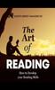 Книга The Art of READING : How To Develop Your Reading Skills