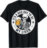 Liver Regret Day Funny Party Drinking Humor Unisex T-Shirt