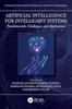 Книга Artificial Intelligence for Intelligent Systems : Fundamentals, Challenges, and Applications