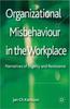 Книга Organizational Misbehaviour In the Workplace : Narratives of Dignity and Resistance