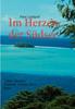 Книга Im Herzen Der Sudsee : Tahiti, Moorea, Huahine, Raiatea, Bora Bora