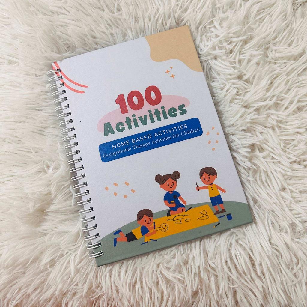 100 Activities HOME BASED ACTIVITIES Occupational Therapy