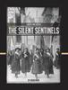Книга The Silent Sentinels : 1