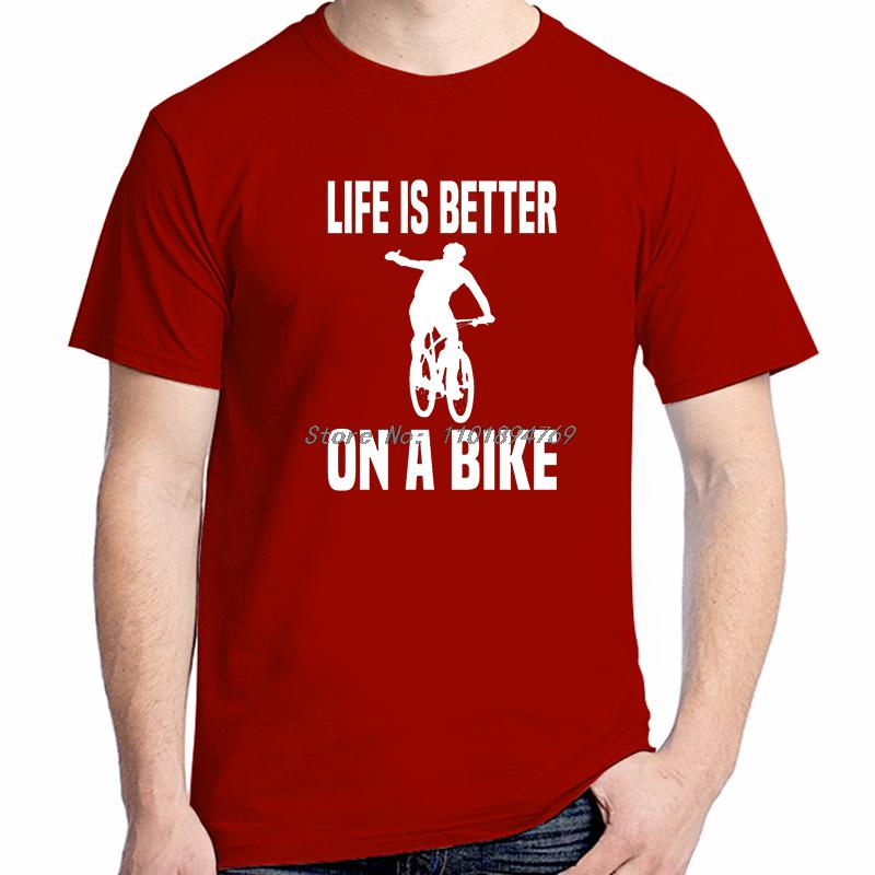 Life Is Better On A Bike Bike Fashion Shirts Graphic Tee Tops  Tshirt New Arrival Goods Short Sleeved Tshirt Cotton Tshirts