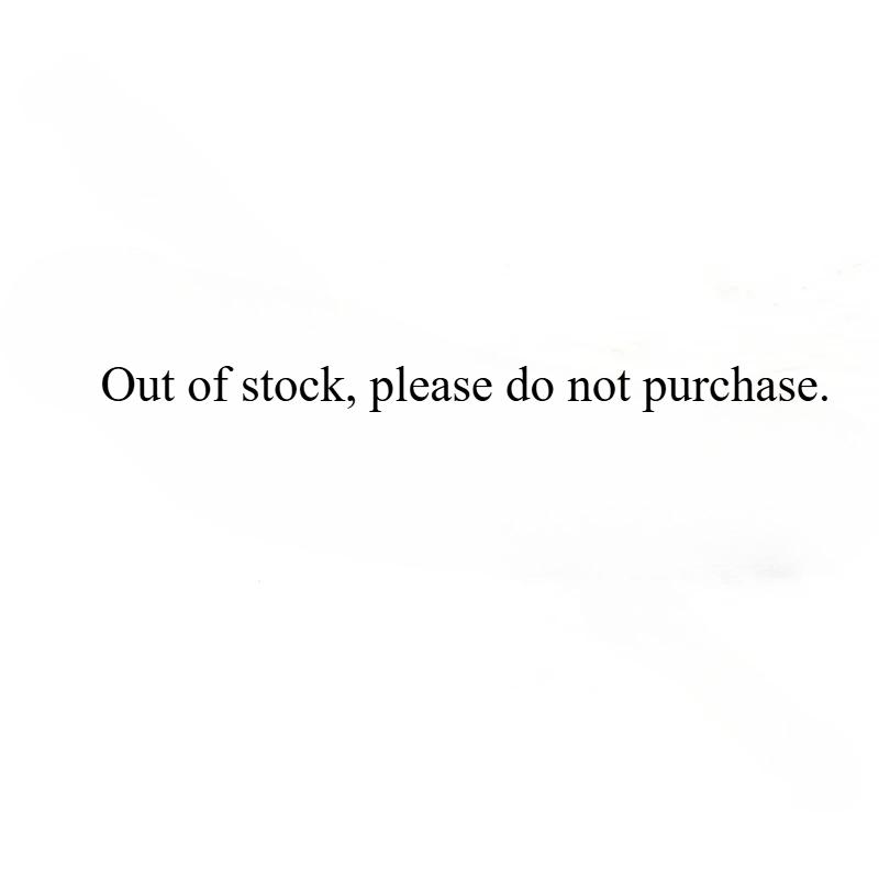 Out of stock, please do not purchase.
