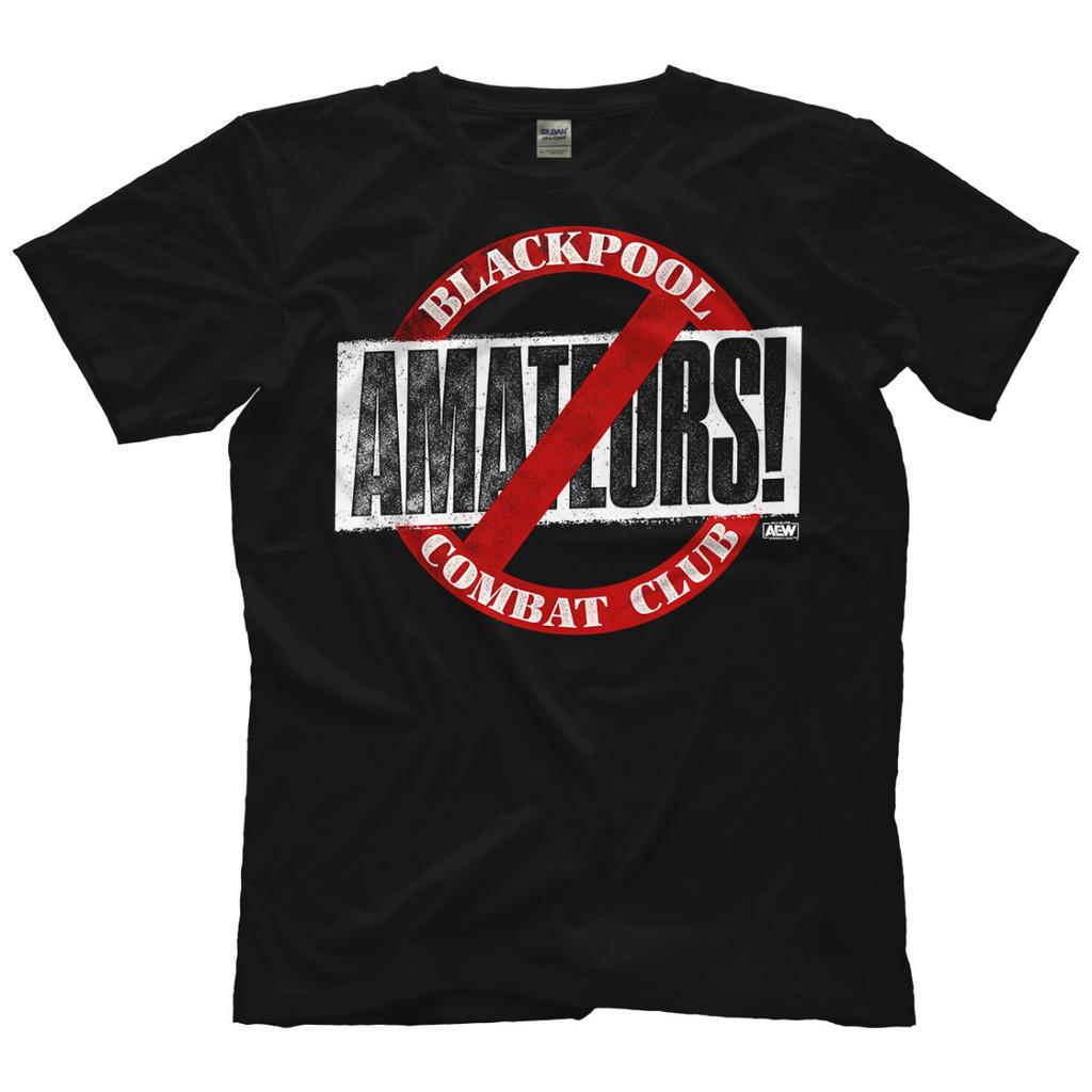 Blackpool Combat Club - No Amateurs! AEW Official T-Shirt