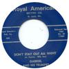 7inch Record GABRIEL - Don't Stay Out All Night / People Y ROYALAMERICAN33 Royal American 1963 UK Blues Used