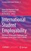 The International Student Employability : Narratives of Strengths, Challenges, and Strategies About Global South Students : 12 Book