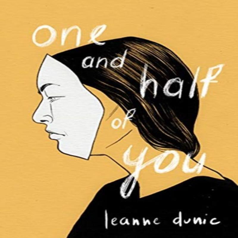 One and Half of You by Leanne Dunic Paperback Book 9781772012866