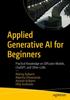 Книга Applied Generative AI for Beginners : Practical Knowledge On Diffusion Models, ChatGPT, and Other LLMs