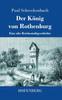 Книга Der Koenig Von Rothenburg : Eine Alte Reichsstadtgeschichte