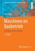 Книга Maschinen Im Baubetrieb : Grundlagen Und Anwendung