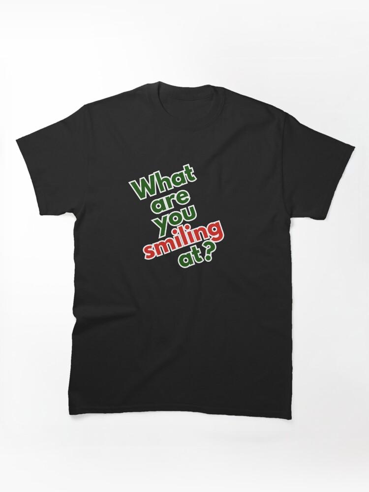 Far Cry What are you smiling at? text Classic Unisex T-Shirt