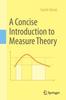 Книга A Concise Introduction To Measure Theory