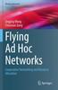The Flying Ad Hoc Networks : Cooperative Networking and Resource Allocation Book