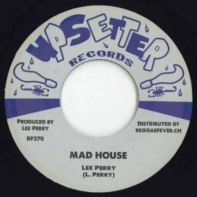 7-дюймовая пластинка LEE PERRY / MONTY MORRIS - Mad House / Can't Get No Peace RF270 Upsetter/Reggae 1969 Европа Регги, Ска и Даб