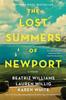 Книга The Lost Summers of Newport : A Novel