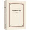 Philosophy of Death: Life and Death Analysis